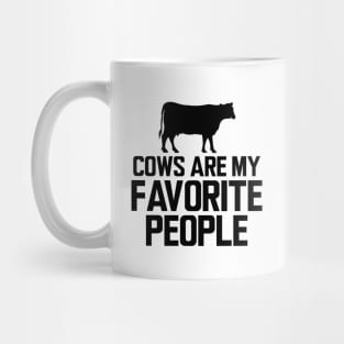 Cow - Cows are my favorite animals Mug